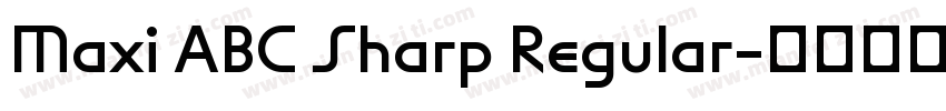 Maxi ABC Sharp Regular字体转换